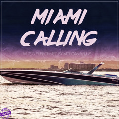 Rising sun ( MIAMI CALLING Album )