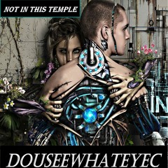 Not In This Temple
