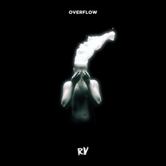 Overflow [NEST HQ Premiere]
