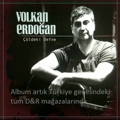 SENI BENDEN ALANLARA DİYECEĞİM VAR / Written&Composed by  Volkan Erdogan