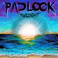 Padlock - Twilight EP