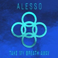 Alesso - Take My Breath Away (Arsolo Intro Edit) "Free Download"