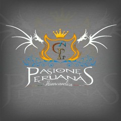 LOS CHOPKJAS - Pasiones Peruanas (2015)