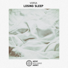 Vorsa - Losing Sleep