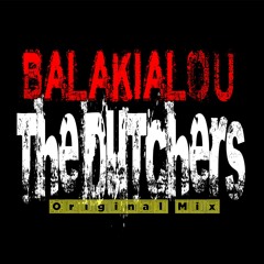 The Dutchers - Balakialou (Original Mix)