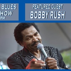 Bobby Rush - Jack Dappa Blues Radio