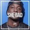 She Bad Mp3