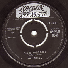 Mel Tormé - Comin' Home Baby (PH ReEdit Oldies)