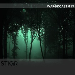Warokcast 013 : Stigr