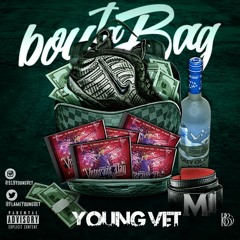 Young Vet - Bout A Bag