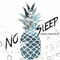 Wiz Khalifa - No Sleep (Nedu Tropical Mix)