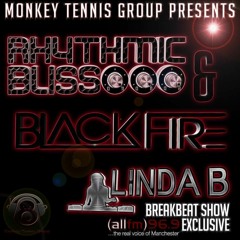 Linda B Breakbeat Show - Rhythmic Bliss & Black Fire