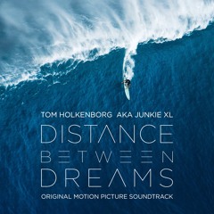 Increasing Vibes - Junkie XL - Distance Between Dreams