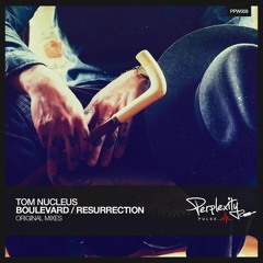 Tom Nucleus - Boulevard (Original Mix) (OUT NOW)