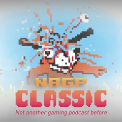 NAGP Classic Episode 02: Everyone Wanted to Kill the Duck Hunt Dog