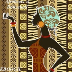 Afrobeats vs Dancehall KBOOGIE! Remix