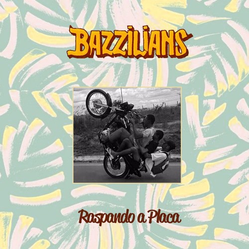 Bazzilians & Bonde do Canguru - Papai eu to parafuso (Brazilian Bass Godz)