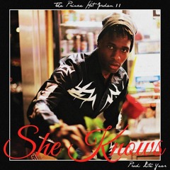 She Knows [Prod. Lite Year]