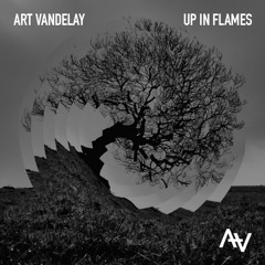 Up In Flames