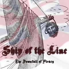 "The Downfall of Piracy" - Ship of the Line