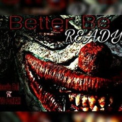 Reesta Boi x Yvd Foreah "Better Be Ready"