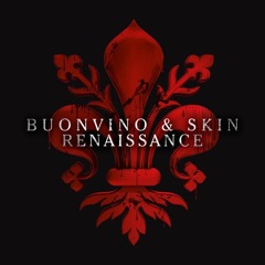 Paolo Buonvino & Skin - Renaissance ["Medici Masters of Florence"] (Dj Surf & Kaji Rmx)