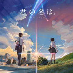 【なんでもないや】Nandemonaiya - RADWIMPS (君の名はED) 【Naoshima】