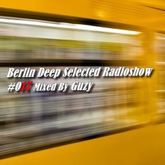 BDS Radioshow #017 - Mixed By Guzy