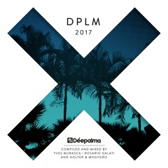 Déepalma 2017 || Minimix - by Yves Murasca, Rosario Galati, Holter & Mogyoro