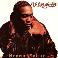 Brown Sugar - D'Angelo (Cover)