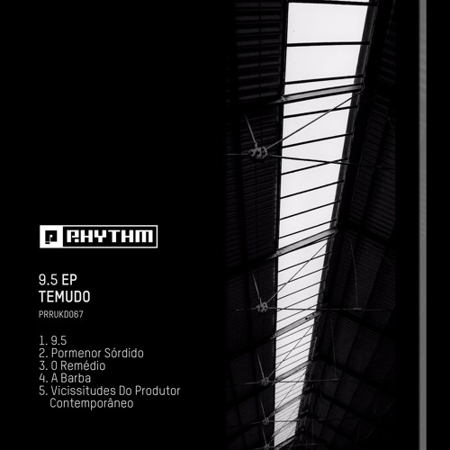 Temudo - 9.5 EP  [PRRUKD067]
