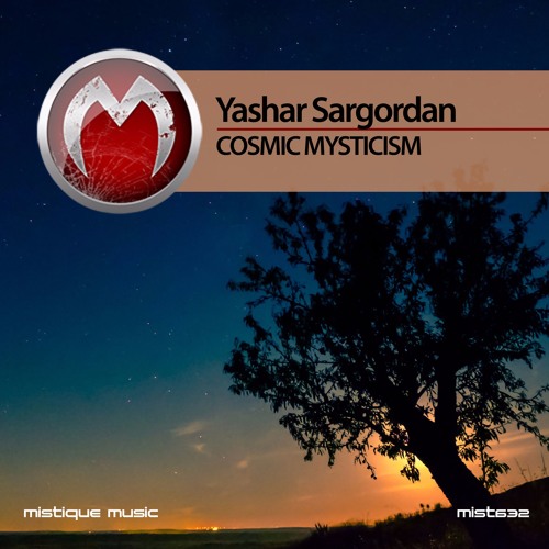 Yashar Sargordan - Cosmic Mysticism (Original Mix)Preview