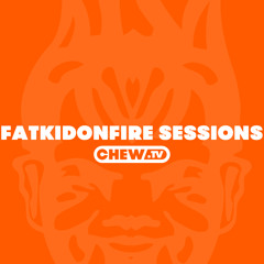 FatKidOnFire Sessions Volume 23 (hosted by FKOF)