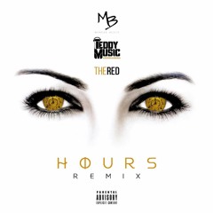 Marcus Beatz x Teddy Music x The Red - Hours Remix