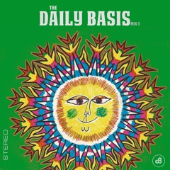 The Daily Basis | Mix 3