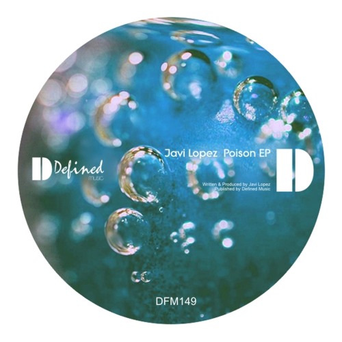 Javi Lopez - Call Me Poison (Original Mix)_[Preview]