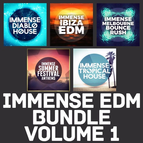 Immense EDM Bundle Volume 1