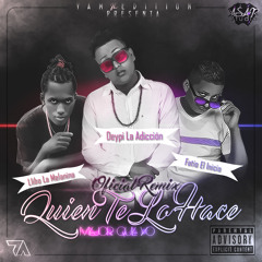 Quien Te Lo Hace Mejor Que Yo (Remix)Feat. Llibo La Melanina & Fatio El Inicio