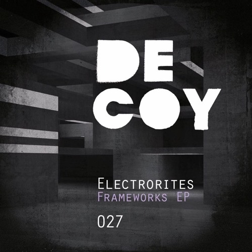 Framework 001 (Original Mix) [Decoy Records]