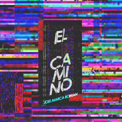El camino (The way)