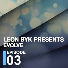 Evolve Episode 03