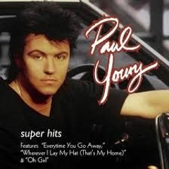 Everytime You Go Away - Paul Young Cover