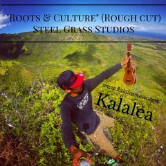 Life of Roots and Culture (Rough Cut)