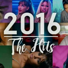 Hits 2016 mushup by t10mo