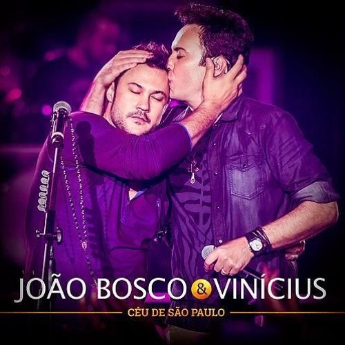 João Bosco E Vinícius - Entrega O Ouro