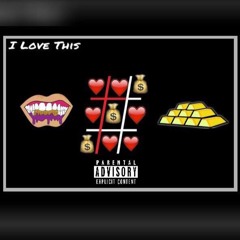 I Love This- Joey Whatever(Feat. Jayloni)