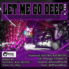 LET ME DEEP SLOW JAMS MIX VOL 2 - Old Skool Love Jones Edition
