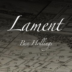 Lament (Ben Hollings) - Kirsty Abbotts, Hannah Platt & CMFCB