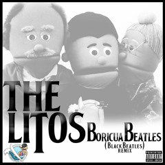 The Litos - Boricua beatles ( black beatles remix )