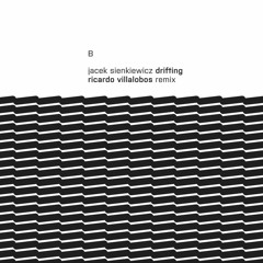 "Drifting" by Ricardo Villalobos Remix